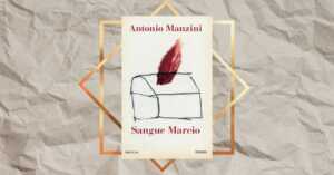 “Sangue marcio”, l’esordio di Antonio Manzini torna 20 anni dopo e scala le classifiche