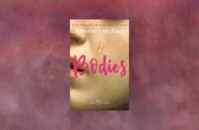 “Bodies”, il romanzo che esplora il corpo femminile tra amore e dipendenza 6 “Bodies”, il romanzo che esplora il corpo femminile tra amore e dipendenza