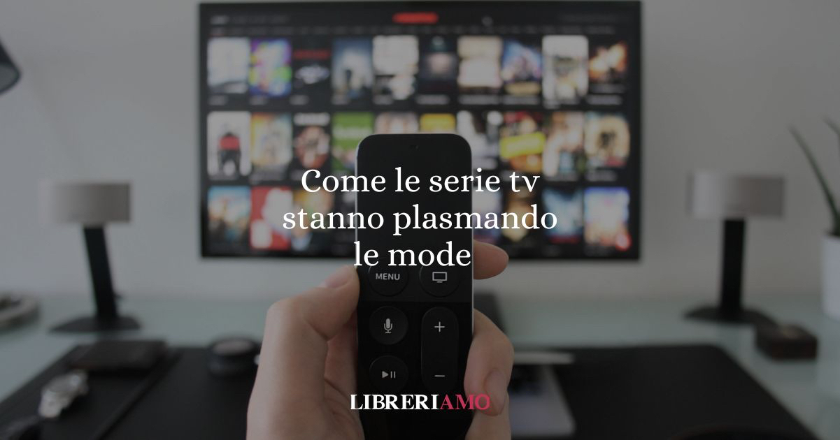 Dal piccolo schermo al fenomeno globale: come le serie tv stanno plasmando le mode e i trend del 2025 2 Dal piccolo schermo al fenomeno globale: come le serie tv stanno plasmando le mode e i trend del 2025