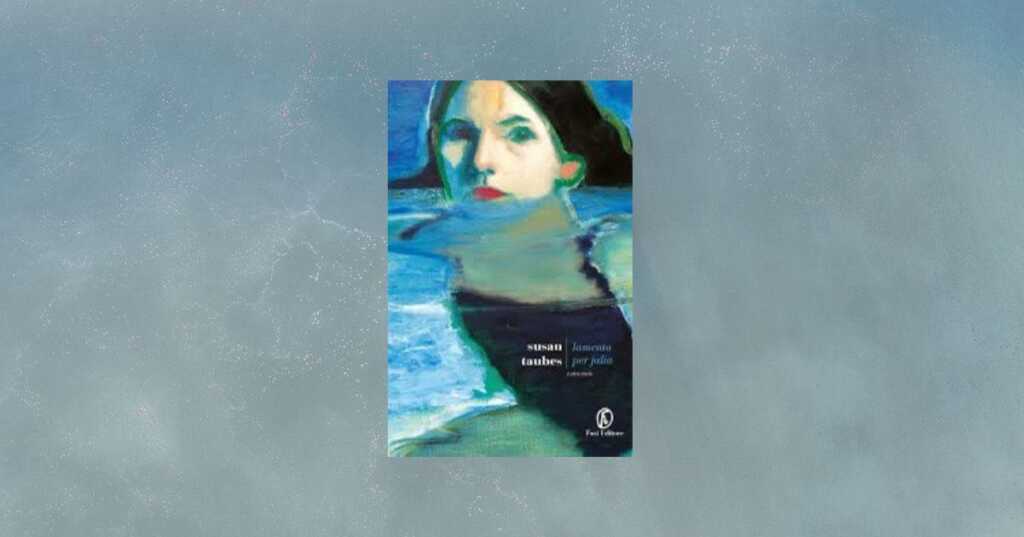 Finalmente in Italia il ritorno di Susan Taubes, una voce silenziata troppo presto