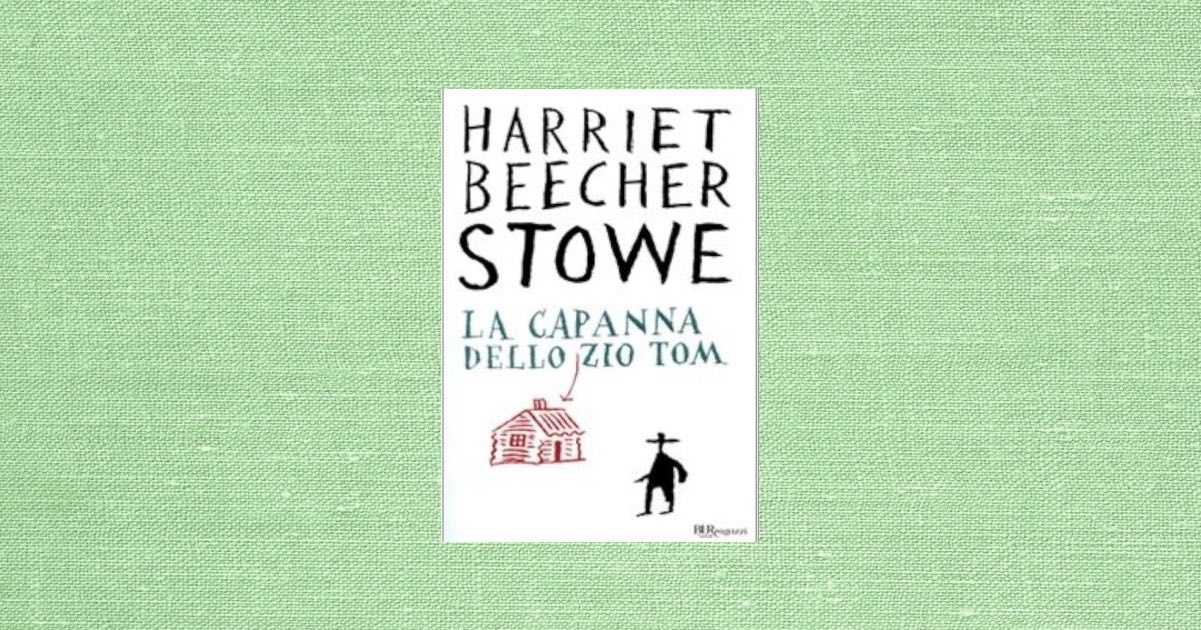 “La capanna dello zio Tom” e la lunga strada verso la liberazione