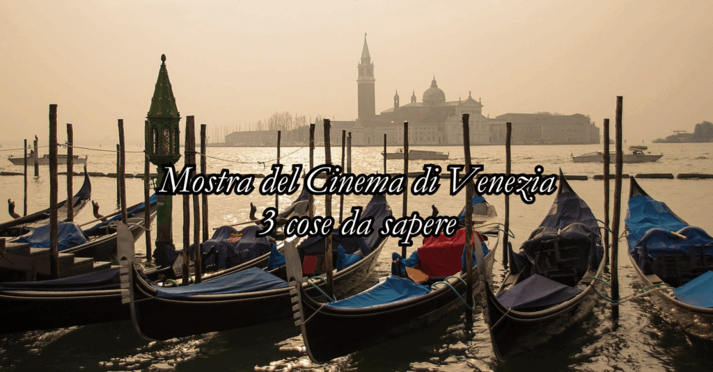 Mostra del Cinema di Venezia