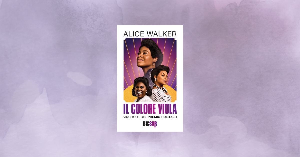 Perché "Il colore viola” è ancora oggi un capolavoro attualissimo: dal Pulizer al cinema, la forza di un classico senza tempo