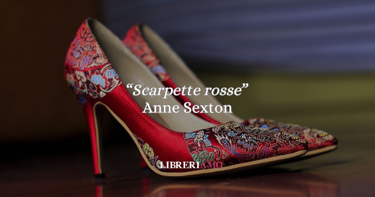 “Scarpette rosse” (1972), una poesia di Anne Sexton sul trauma generazionale 8 “Scarpette rosse” (1972), una poesia di Anne Sexton sul trauma generazionale