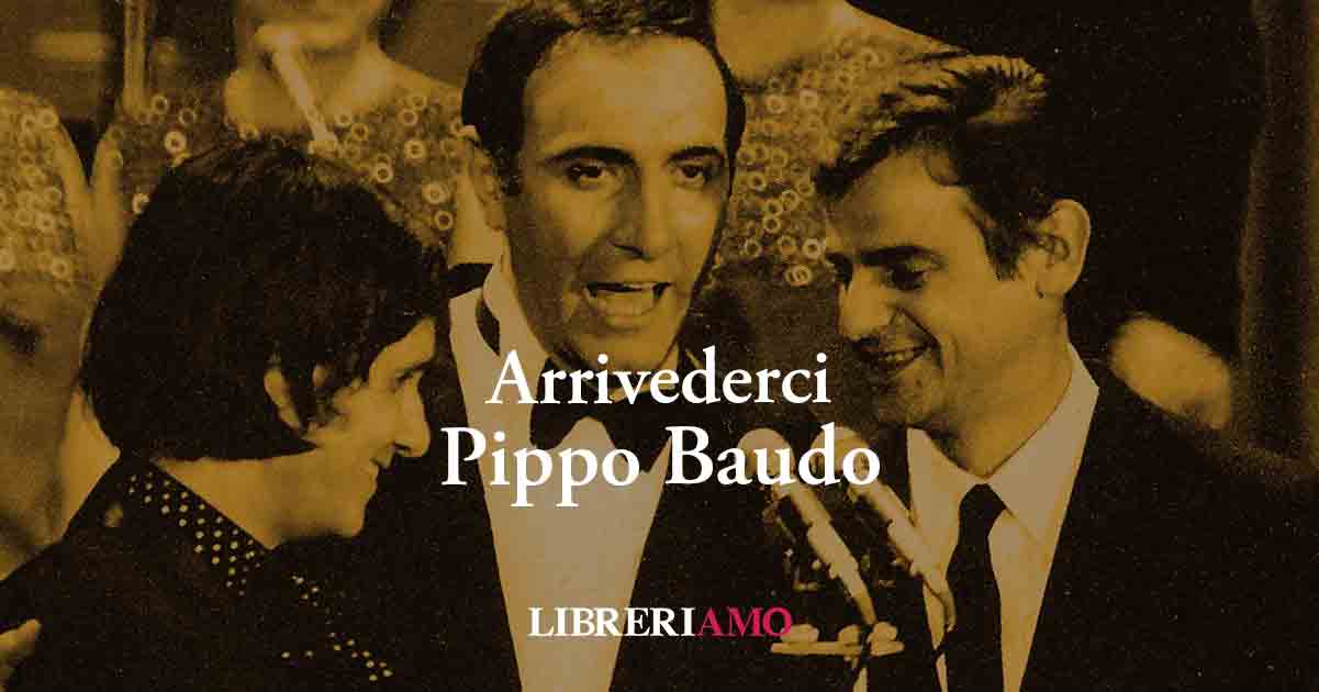 È morto Pippo Baudo, il conduttore che ha fatto la storia della televisione italiana