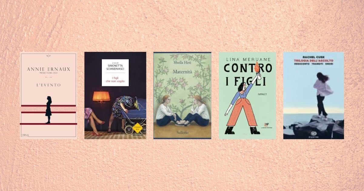 5 libri che raccontano la maternità in modo scomodo e potente
