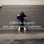 Bullismo libri da leggere