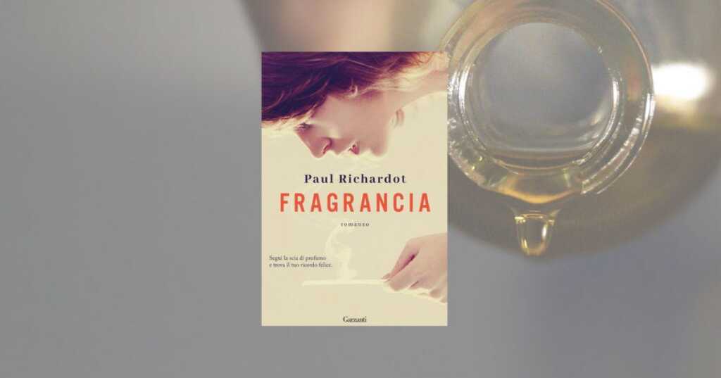 Arriva in Italia “Fragrancia” il thriller olfattivo che paragonano a Joël Dicker