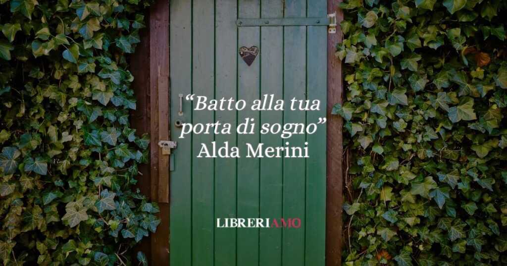 “Batto alla tua porta di sogno”: Alda Merini e la luce di Eros e Thanatos