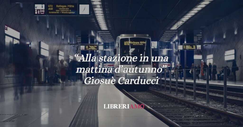 Carducci e Lidia “Alla stazione in una mattina d’autunno”, addio dopo l'estate