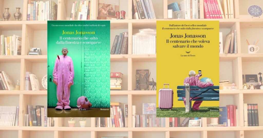 I 2 libri del centenario, i bestseller di Jonas Jonasson
