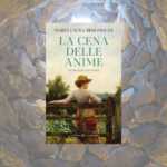“La cena delle anime” la saga sarda di memoria, fantasmi e un amore impossibile