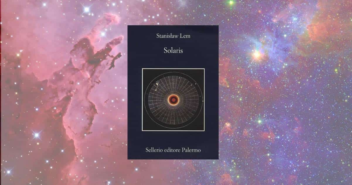 “Solaris”, il capolavoro di Stanisław Lem che ha cambiato per sempre la fantascienza