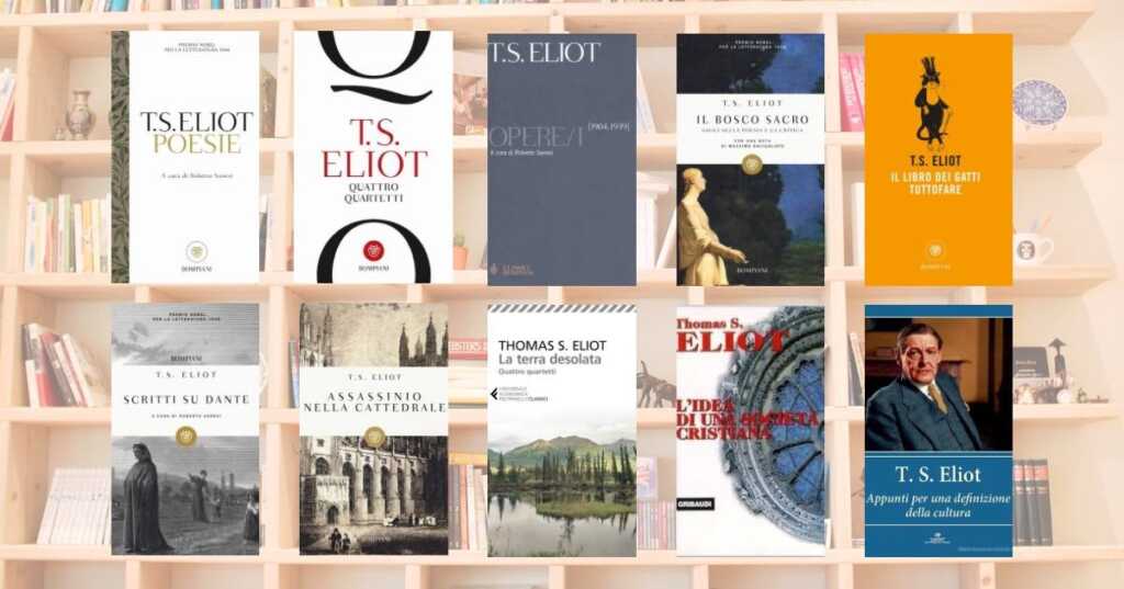 T. S. Eliot, 10 libri da leggere