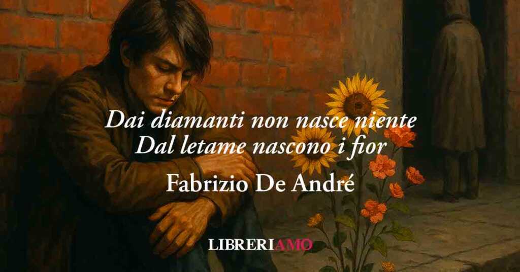 Una frase di Fabrizio De André svela che non è la ricchezza che dona amore e felicità