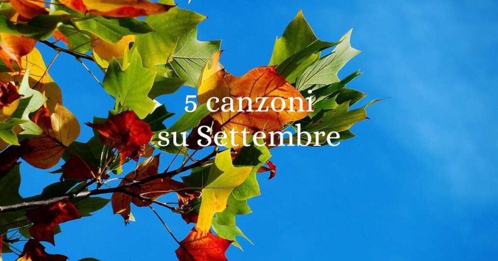 settembre canzoni