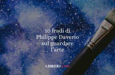 10 frasi di Philippe Daverio che ci insegnano a guardare l'arte con curiosità