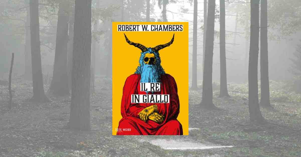 "Il re in giallo": il libro proibito che contagia la realtà 1 "Il re in giallo": il libro proibito che contagia la realtà