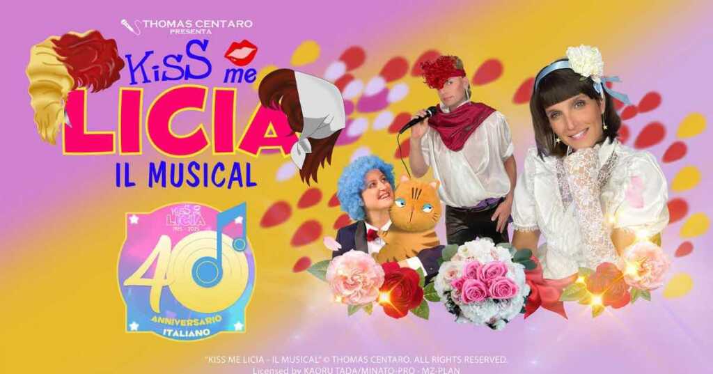 Kiss me Licia Il musical evento di un'icona pop intramontabile
