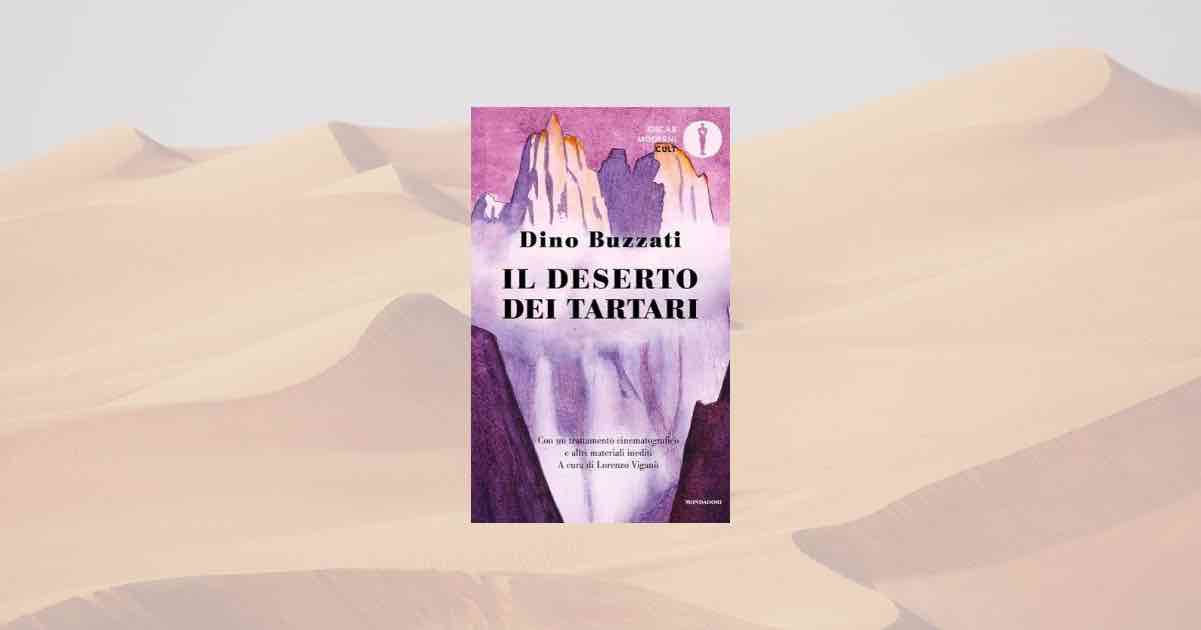 L’attesa di Buzzati, “Il Deserto dei Tartari” e il risveglio