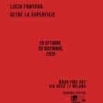 Lucio Fontana, perché visitare la mostra dedicata a uno dei protagonisti dell’arte del Novecento