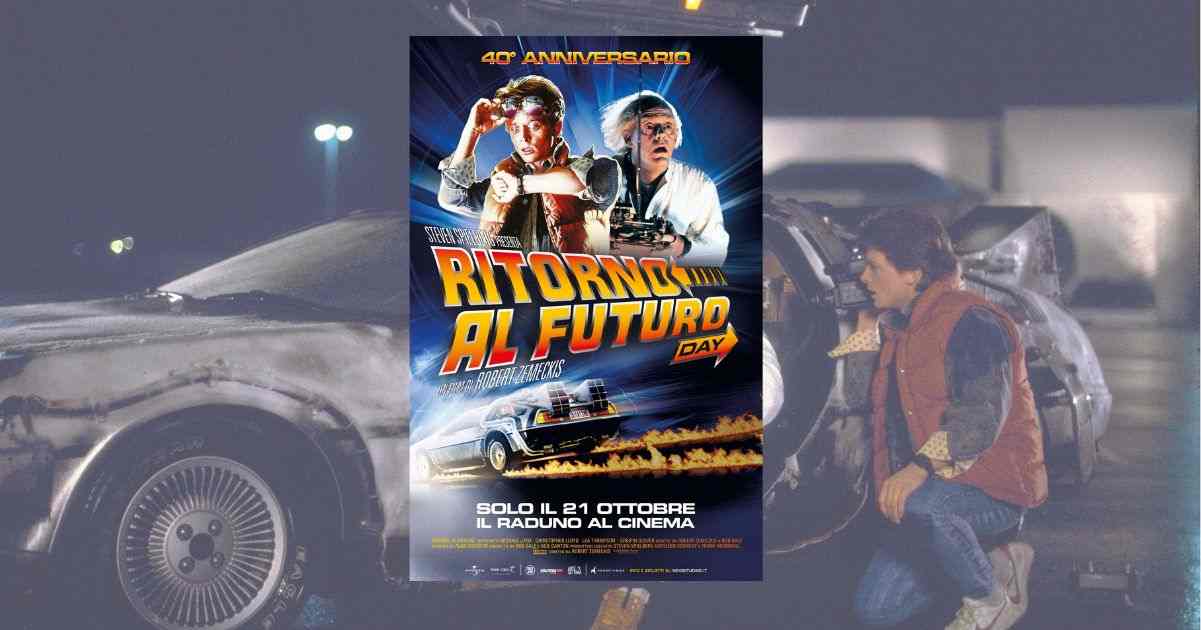 Ritorno al Futuro Day, torna al cinema la saga cult amata da intere generazioni
