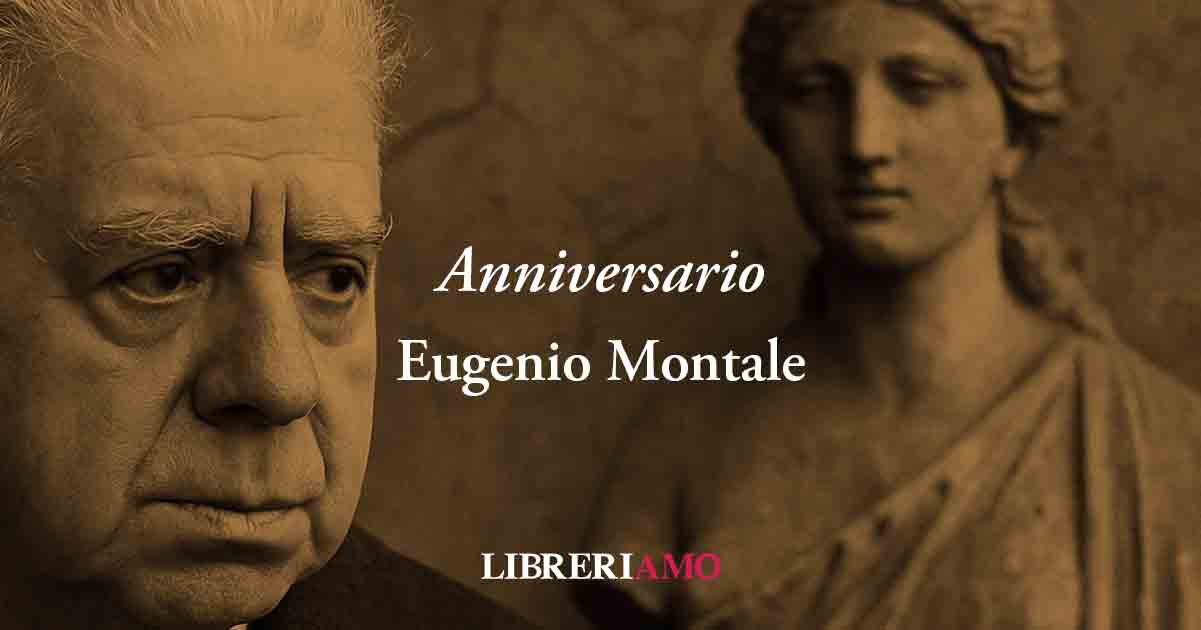 Anniversario (1949) di Eugenio Montale, poesia sull’amore vero che salva dal dolore