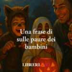 Una Frase Di Niccolò Ammaniti Insegna Agli Adulti Ad Ascoltare Le Paure Dei Bambini 61 Una frase di Niccolò Ammaniti insegna agli adulti ad ascoltare le paure dei bambini