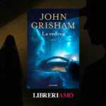 Arriva "La vedova" di John Grisham, il primo romanzo giallo del re del legal thriller