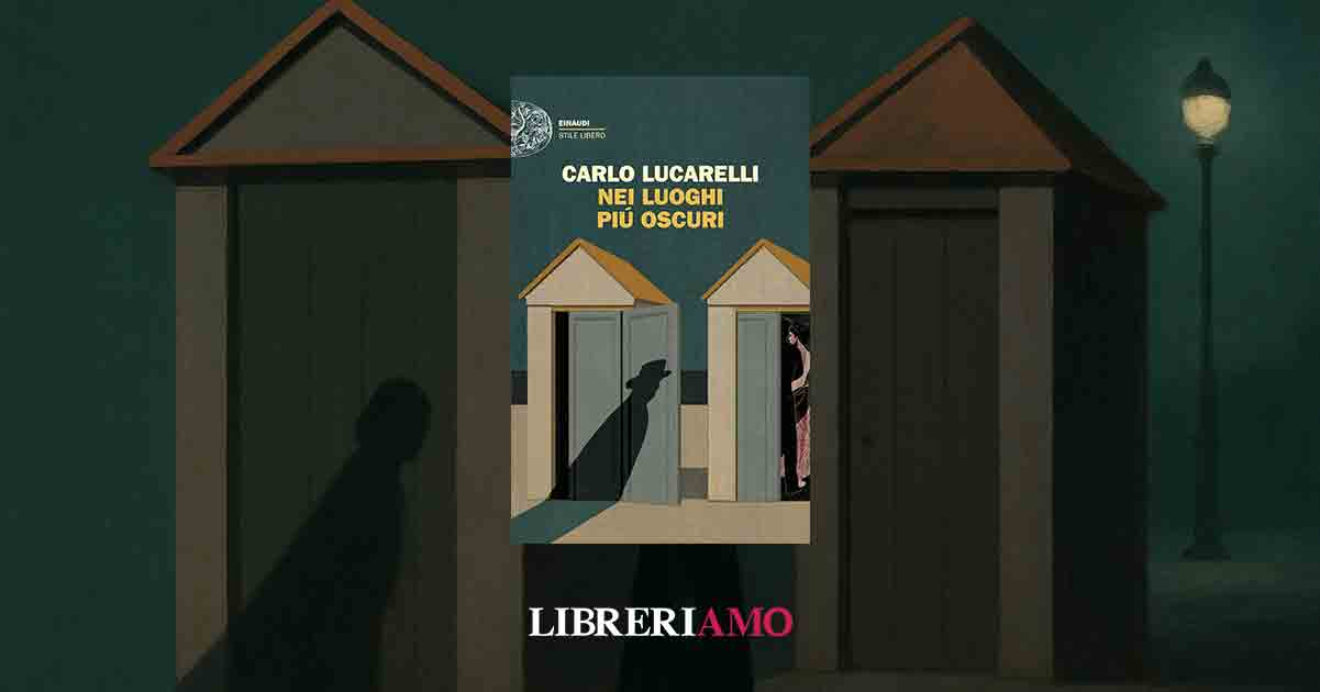 "Nei luoghi più oscuri" di Carlo Lucarelli la nuova raccolta di racconti noir in libreria