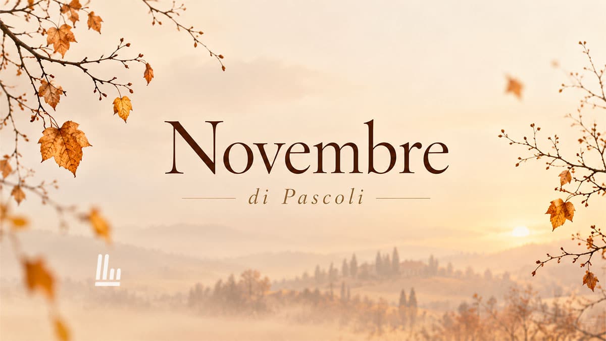 Novembre (1891) di Pascoli: la poesia che svela perché i ricordi felici possono farci soffrire 1 Novembre (1891) di Pascoli: la poesia che svela perché i ricordi felici possono farci soffrire
