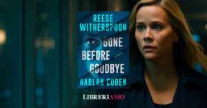 L'attrice Reese Witherspoon con il suo primo thriller Gone Before Goodbye conquista il pubblico