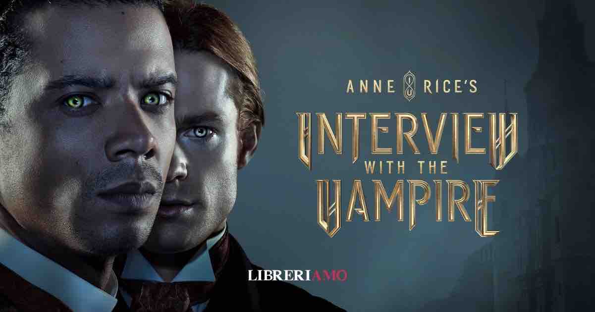 “Intervista col vampiro”: finalmente arriva in Italia