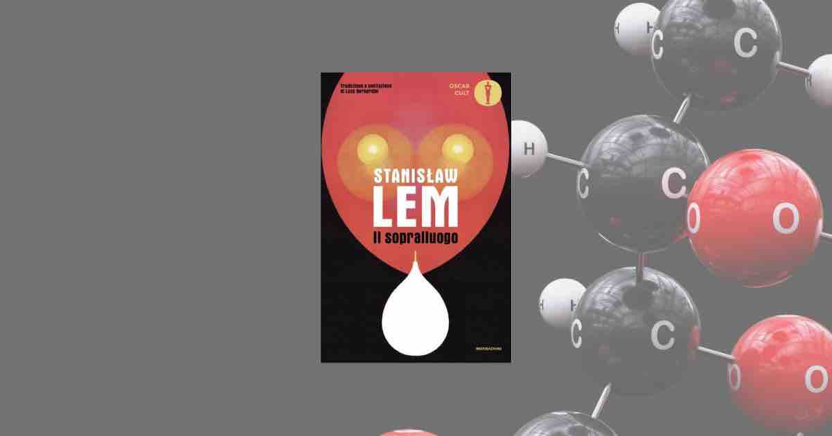 Lem e la simulazione che controlla il futuro: "Il Sopralluogo"