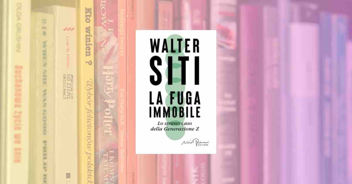 Walter Siti, capire la gen z con “La fuga immobile”