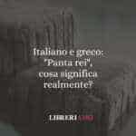 Italiano e greco: "Panta rei", cosa significa realmente?