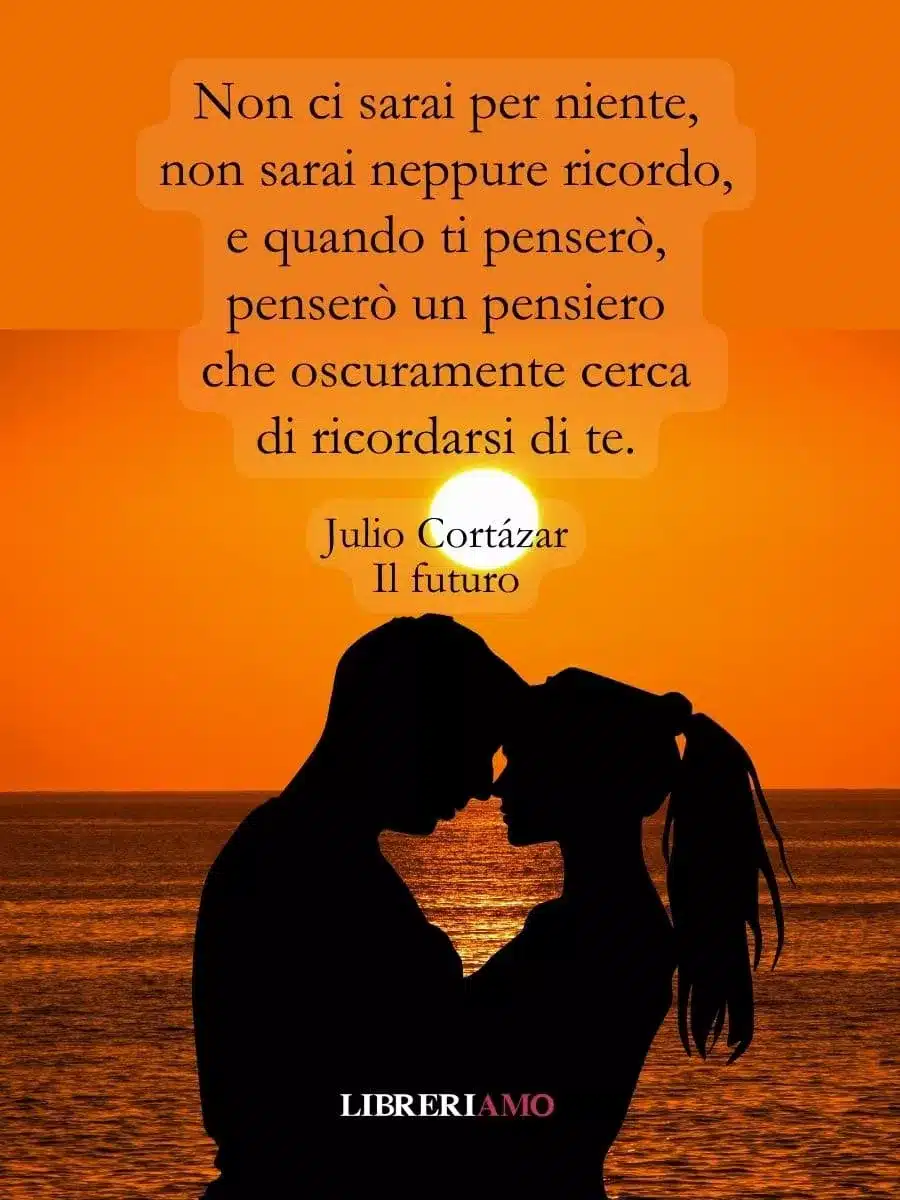 Il futuro, Julio Cortázar