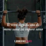 Latino: &Amp;Quot;Mens Sana In Corpore Sano&Amp;Quot; Non Significa Ciò Che Abbiamo Sempre Creduto 46 Latino: "Mens sana in corpore sano" non significa ciò che abbiamo sempre creduto