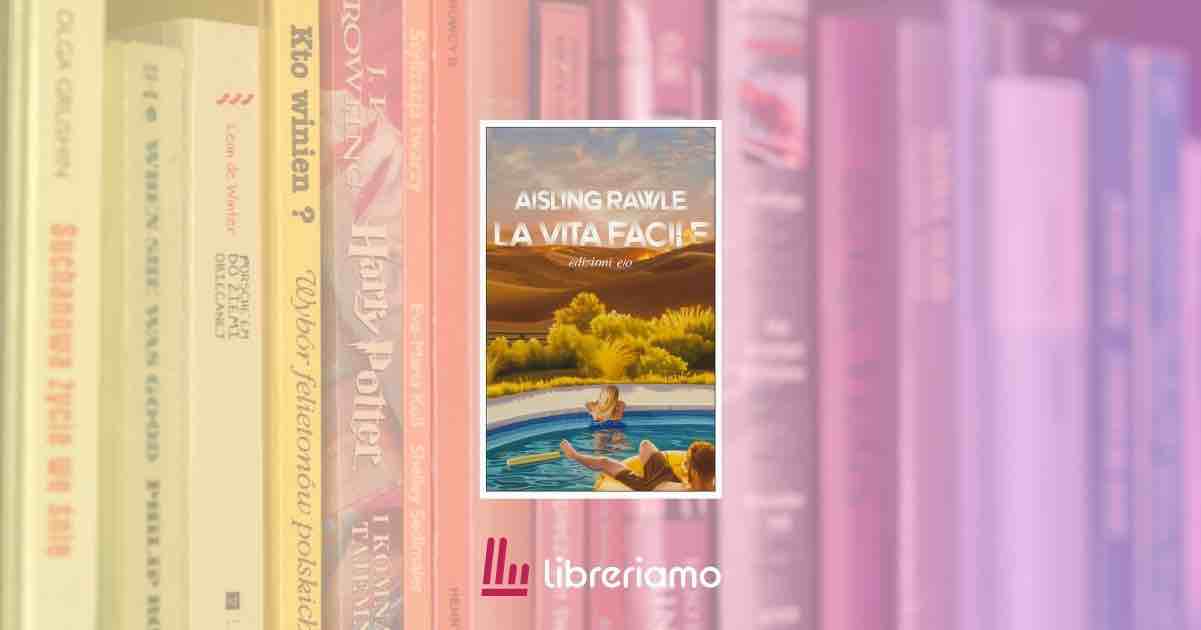 "La vita facile" che ha vinto i Goodreads Choice Award 2025