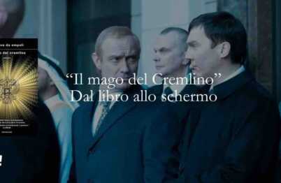 Dal libro allo schermo: "Il mago del Cremlino"
