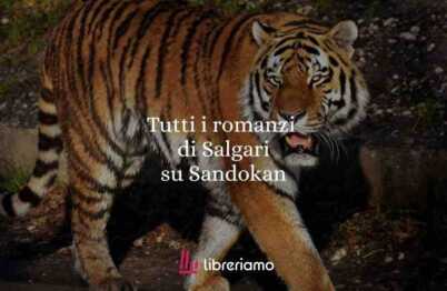 Scopri tutti i romanzi straordinari su Sandokan di Emilio Salgari