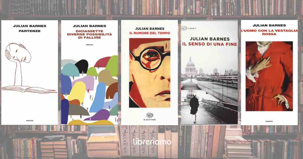 5 libri consigliati per festeggiare Julian Barnes