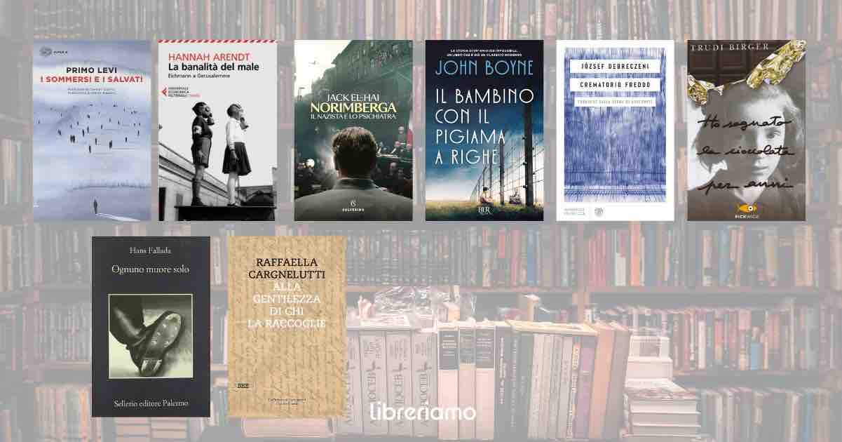 8 libri per la Giornata della Memoria, affinché non si affievolisca mai