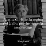 Agatha Christie, la regina del giallo: perché leggerla ancora oggi