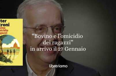 Il 27 gennaio esce "Buonvino e l’omicidio dei ragazzi’: il giallo di Walter Veltroni che racconta la fragilità dei giovani