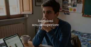 Iscrizioni scolastiche, come gli studenti scelgono le scuole superiori