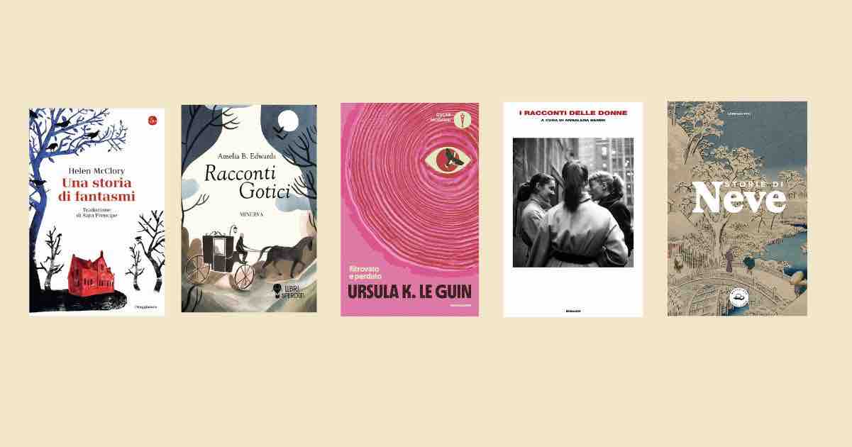 Racconti da leggere assolutamente: quando la forma breve racconta l’invisibile