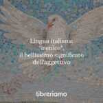 Lingua italiana: "irenico", il bellissimo significato dell'aggettivo