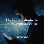 Allarme di Umberto Galimberti, non siamo noi a usare lo smartphone, è lui che ci usa