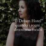 Il dream hotel il thriller distopico che trasforma i sogni in prigione